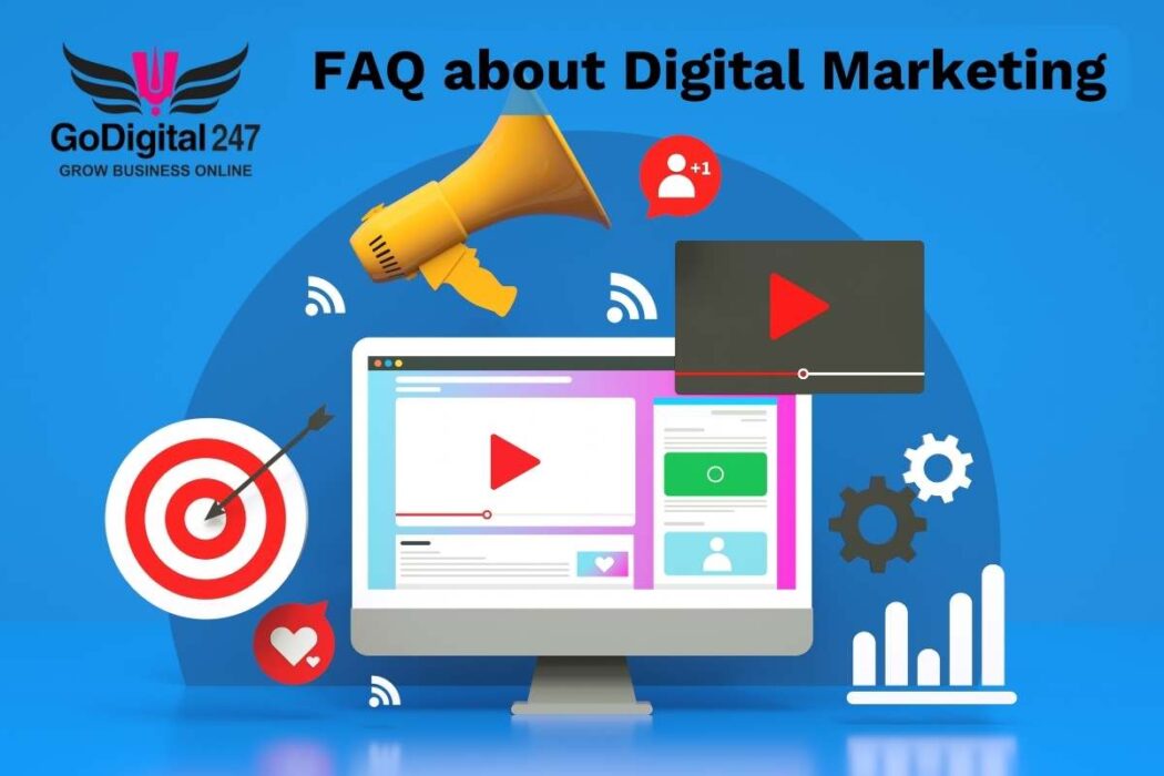 GoDigital247 - 30 Commonly Asked Questions About Digital Marketing, FAQ Answered by Experts