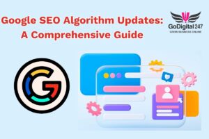 Google SEO Algorithm Updates: A Comprehensive Guide