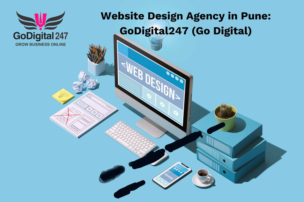 Website Design Agency in Pune - GoDigital247 - Go Digital